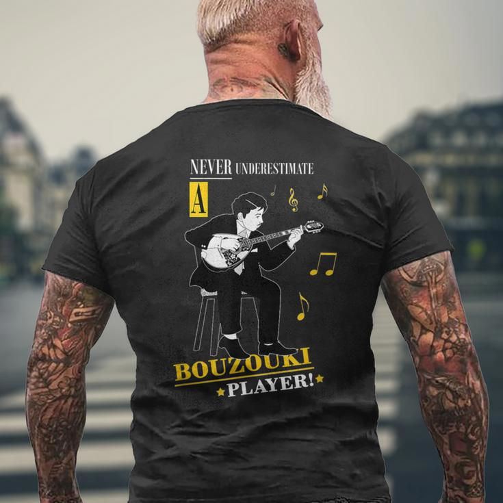 Never Underestimate The Bouzouki Player Men's T-shirt Back Print Gifts for Old Men