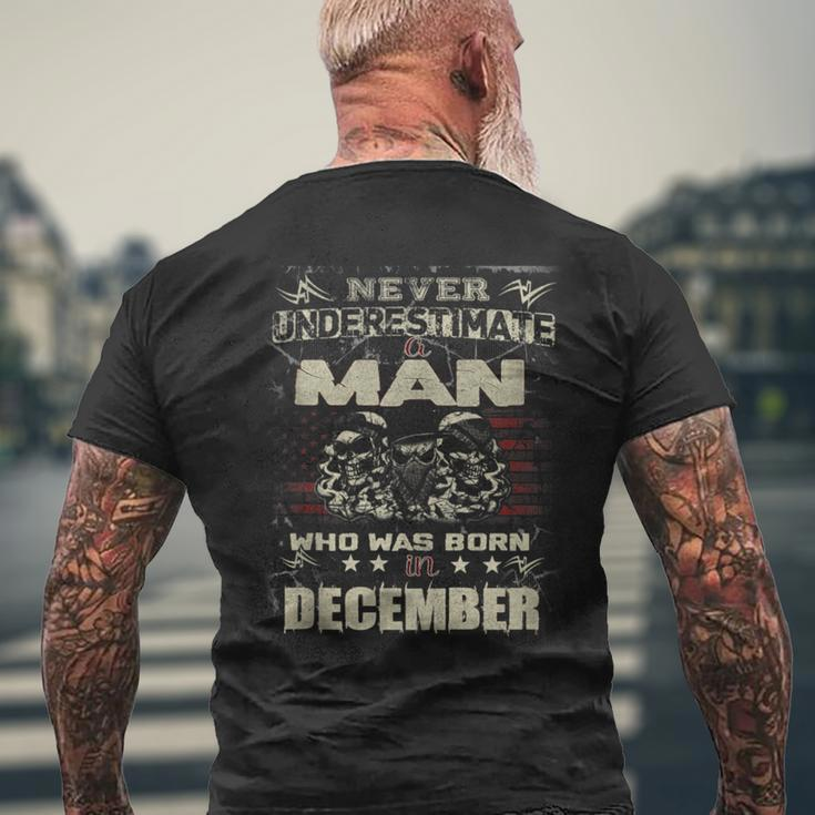 Never Underestimate A Man Who Was Born In December Men's T-shirt Back Print Gifts for Old Men