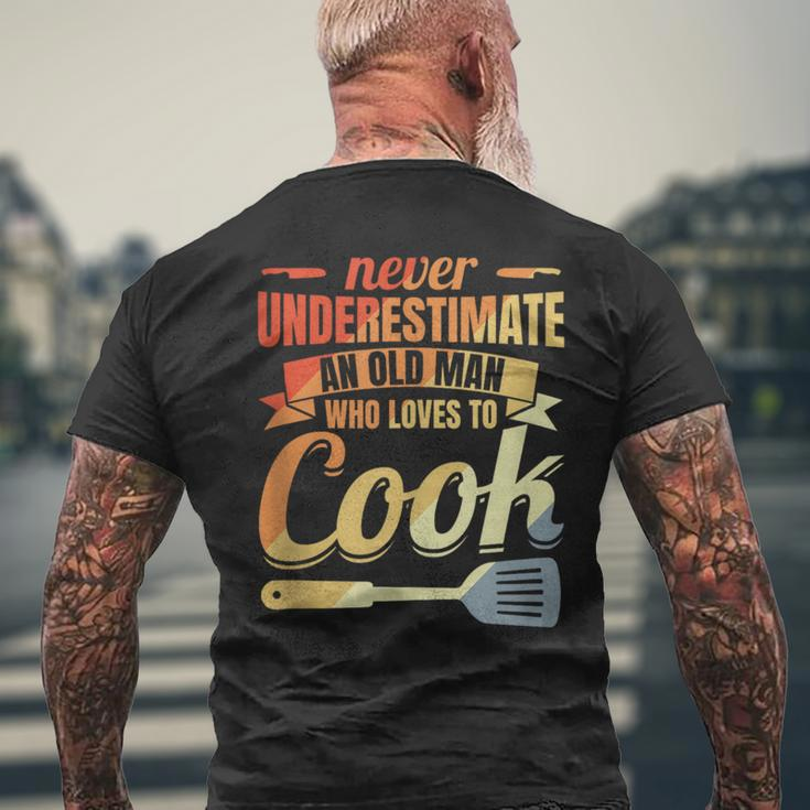 Never Underestimate An Old Cook Men's T-shirt Back Print Gifts for Old Men