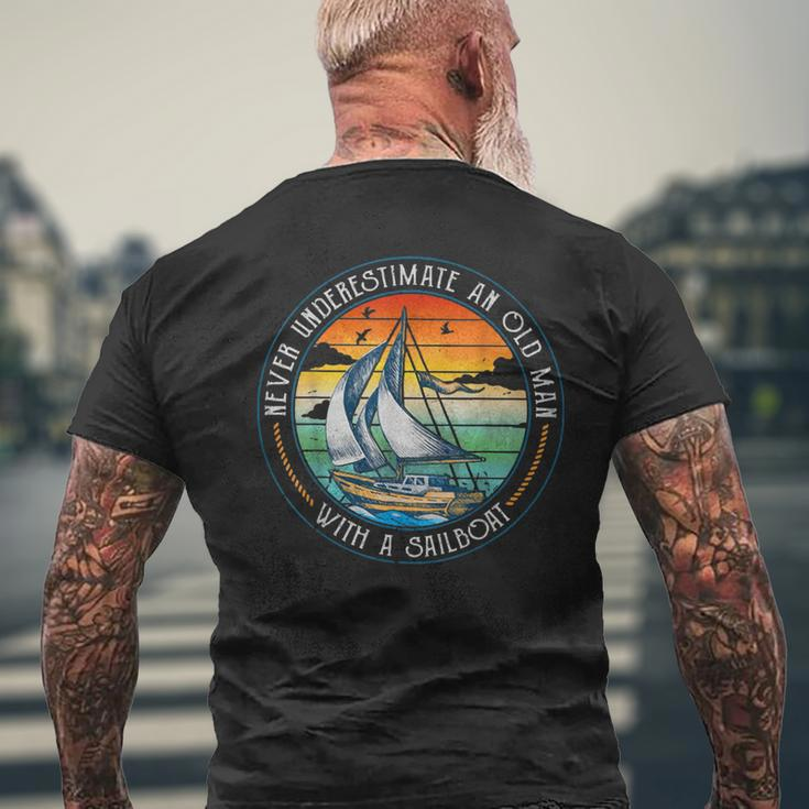 Never Underestimate An Old Man With A Sailboat Sailing Men's T-shirt Back Print Gifts for Old Men