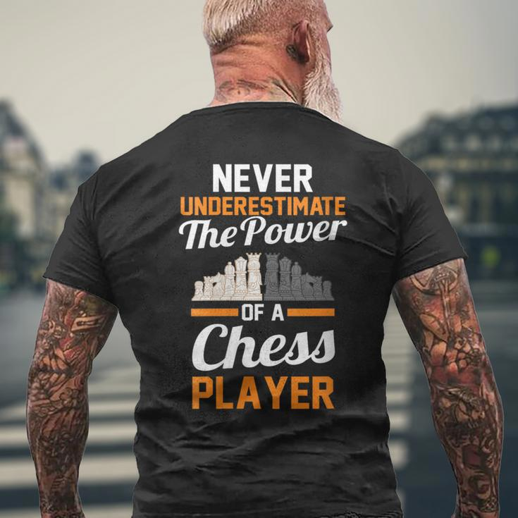 Never Underestimate The Power Of A Chess Player Men's T-shirt Back Print Gifts for Old Men