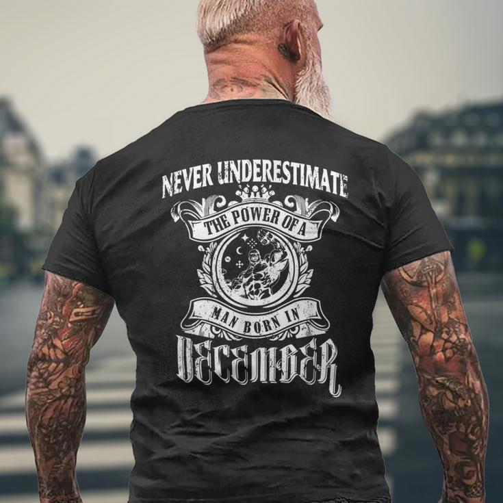 Never Underestimate The Power Of A Man December Men's T-shirt Back Print Gifts for Old Men