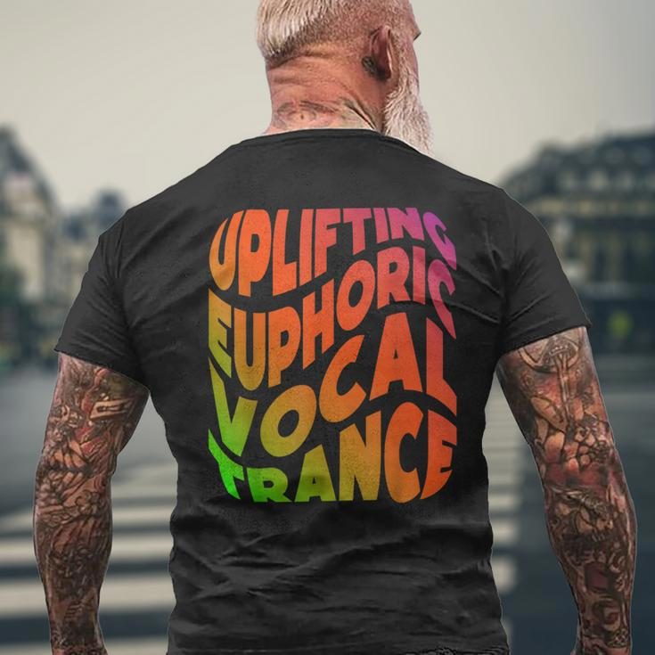 Uplifting Trance Euphoric Vocal Trance Music Edm Rave Men's T-shirt Back Print Gifts for Old Men