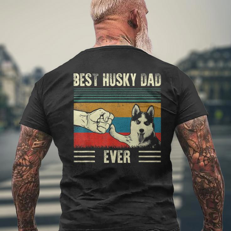 Vintage Best Dog Dad Ever Siberian Husky Fathers Day Mens Back Print T-shirt Gifts for Old Men