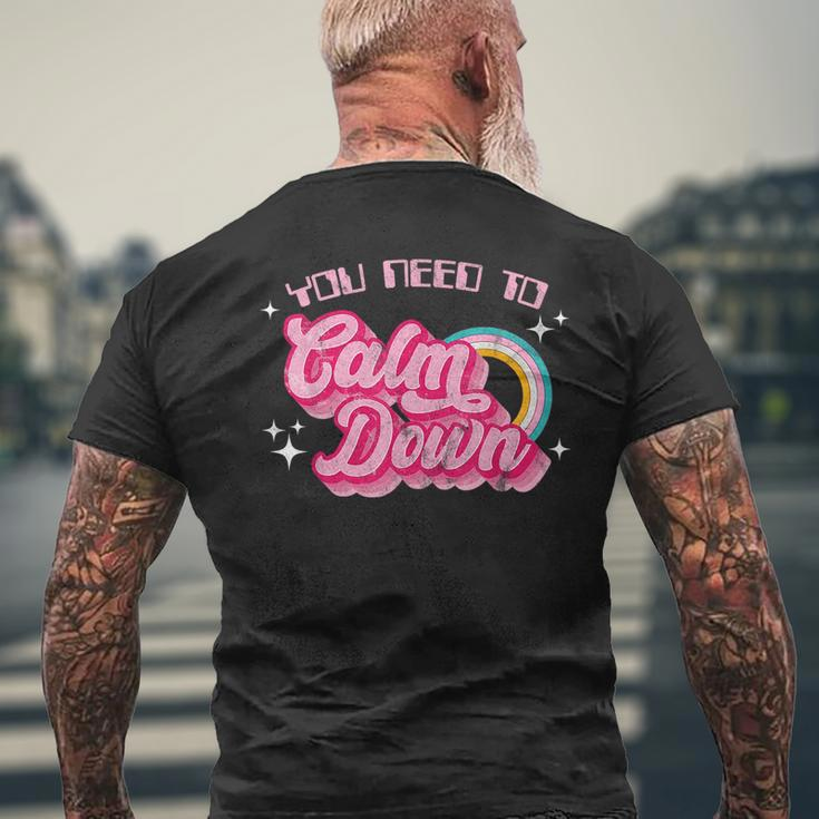 Vintage You Need To Calm Down Funny Quotes Mens Back Print T-shirt Gifts for Old Men