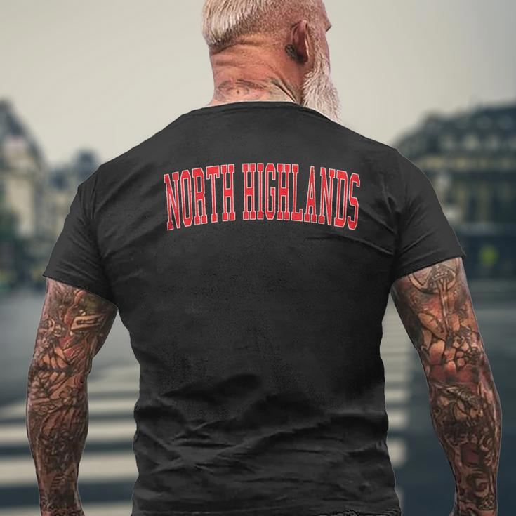 Vintage North Highlands Ca Varsity Style Red Text Men's T-shirt Back Print Gifts for Old Men