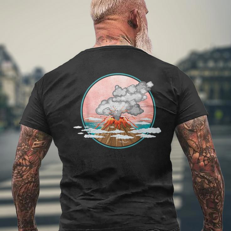 Volcano Eruption Geophysicist Geography Volcanologist Men's T-shirt Back Print Gifts for Old Men