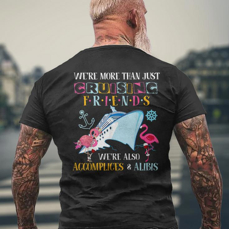 Were More Than Just Cruising Friend Mens Back Print T-shirt Gifts for Old Men