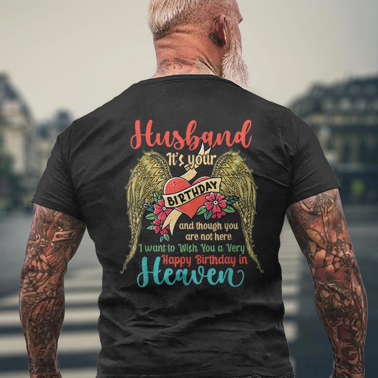 Wish A Very Happy Birthday Husband In Heaven Memorial Family Mens Back Print T-shirt Gifts for Old Men