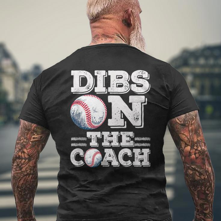 Woive Got Dibs On The Coach Funny Baseball Coach Gift For Mens Baseball Funny Gifts Mens Back Print T-shirt Gifts for Old Men