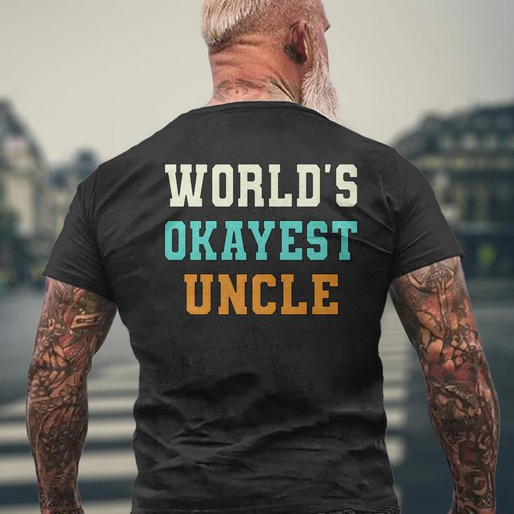 Worlds Okayest Uncle Funny Joke Mens Back Print T-shirt Gifts for Old Men