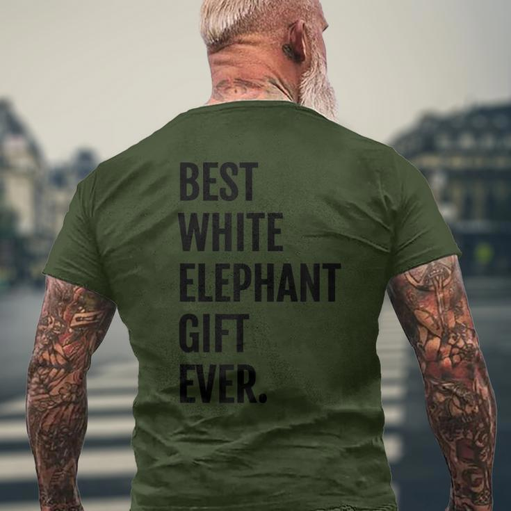 Best White Elephant Ever Under 20 Christmas Men's T-shirt Back Print Gifts for Old Men