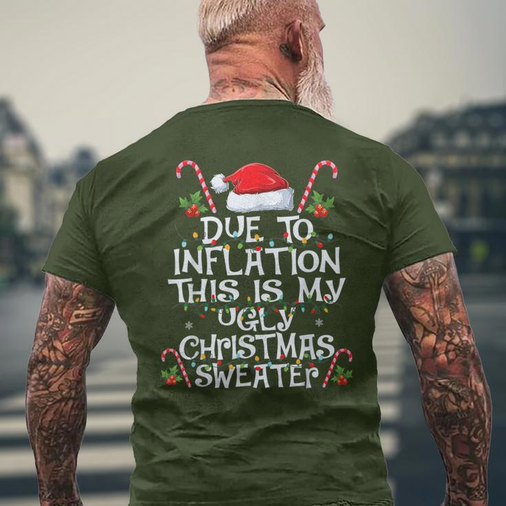 Due To Inflation This Is My Ugly Sweater For Christmas Xmas Men's T-shirt Back Print Gifts for Old Men