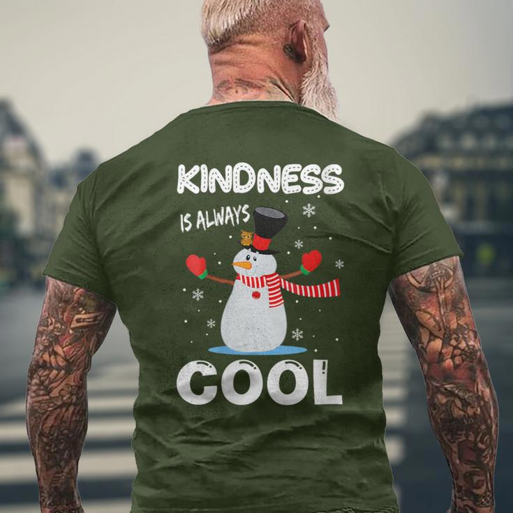 Kindness Is Always Cool Snowman Snowman Christmas Men's T-shirt Back Print Gifts for Old Men