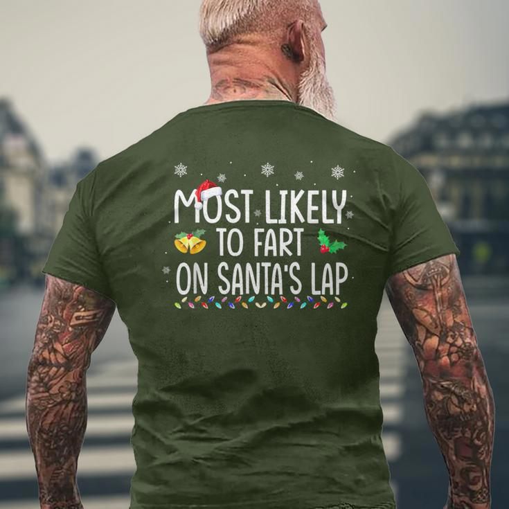 Most Likely To Fart On Santa's Lap Family Christmas Holiday Men's T-shirt Back Print Gifts for Old Men