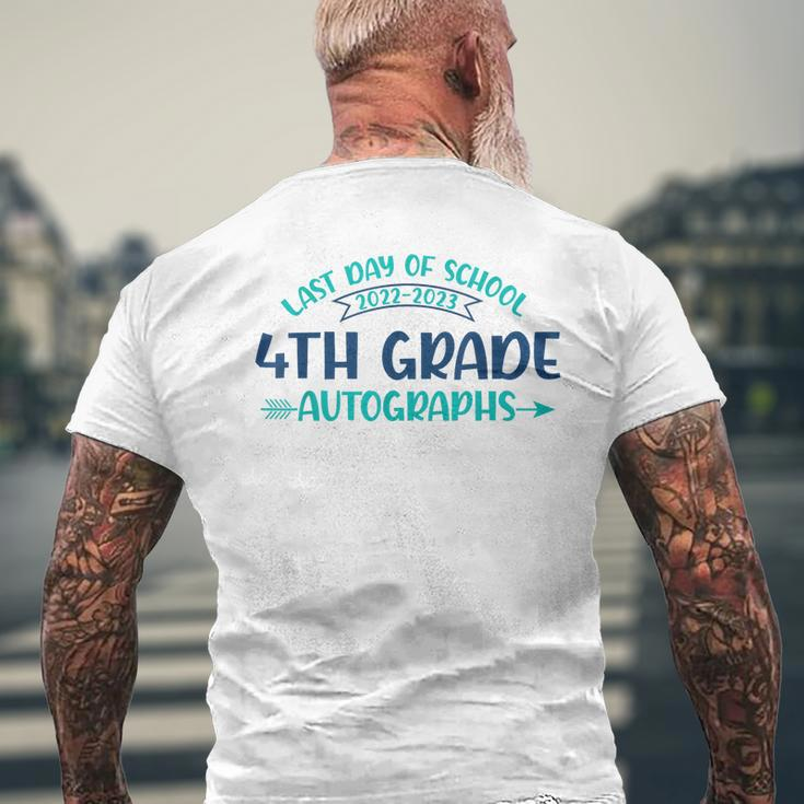 2023 Last Day Of School Autograph 4Th Grade Graduation Party Mens Back Print T-shirt Gifts for Old Men
