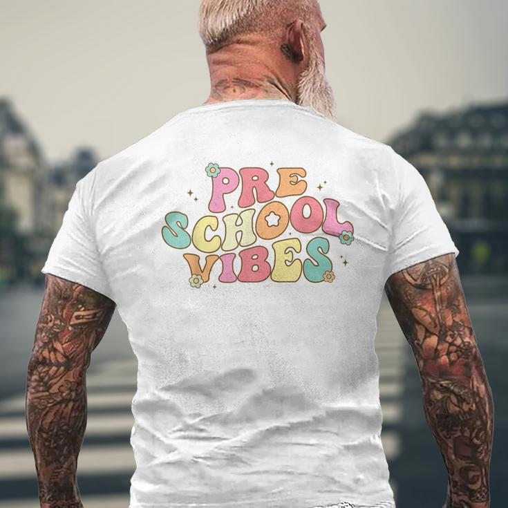 Back To School Preschool Vibes Retro Teacher Preschool Kids Mens Back Print T-shirt Gifts for Old Men