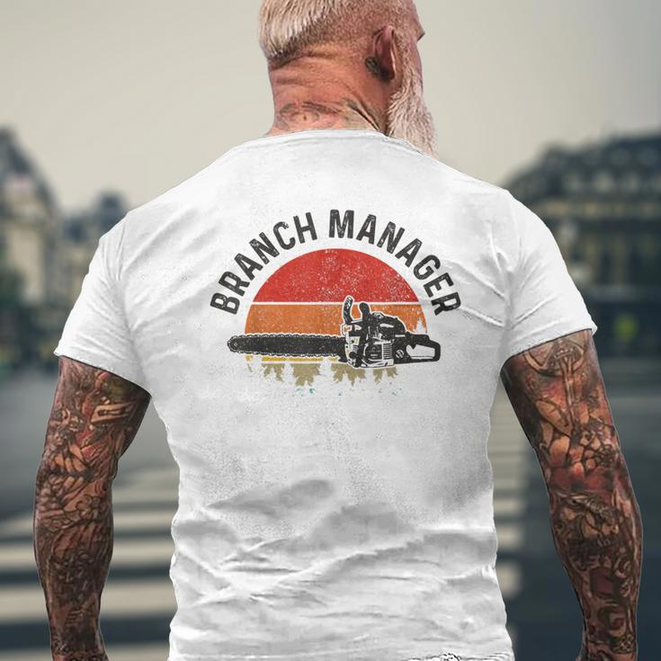 Branch Manager Lumberjack Arborist Logger Funny Vintage Mens Back Print T-shirt Gifts for Old Men