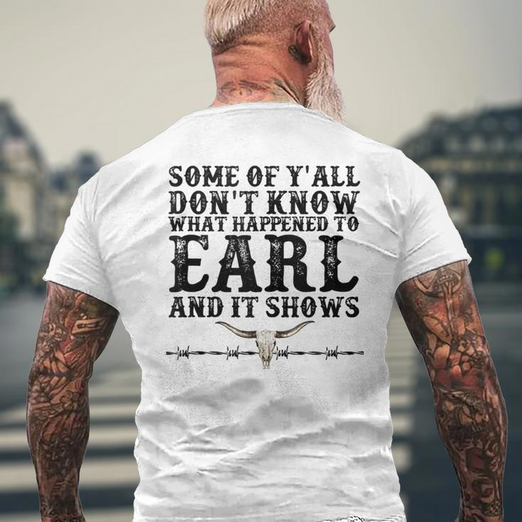 Bull Skull Some You Dont Know What Happened To Earl Western Mens Back Print T-shirt Gifts for Old Men