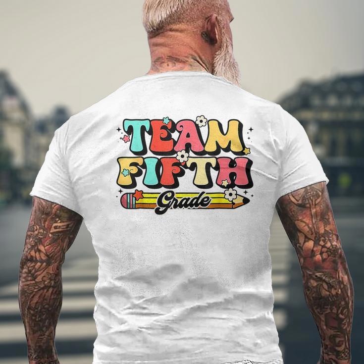 Groovy Team 5Th Grade First Day Of School Back To School Mens Back Print T-shirt Gifts for Old Men