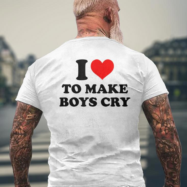 I Love To Make Boys Cry Funny Red Heart Love Mens Back Print T-shirt Gifts for Old Men