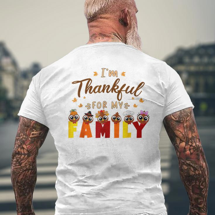 I'm Thankful For My Family Thanksgiving Day Turkey Thankful Men's T-shirt Back Print Gifts for Old Men