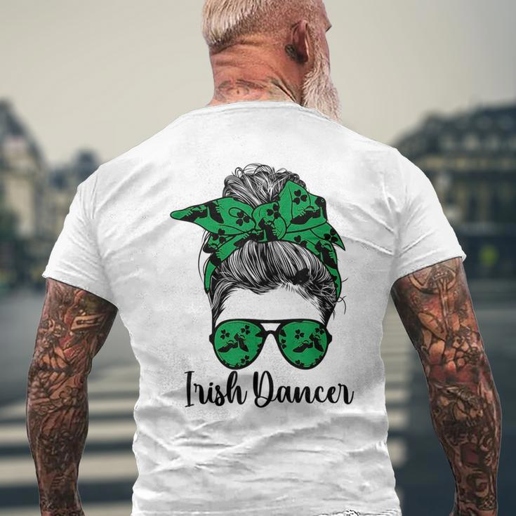 Irish Dancer Messy Bun Irish Dance Irish Dancing Mens Back Print T-shirt Gifts for Old Men