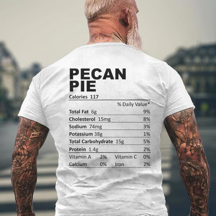Pecan Pie Nutritional Facts Dessert Food Lovers Men's T-shirt Back Print Gifts for Old Men