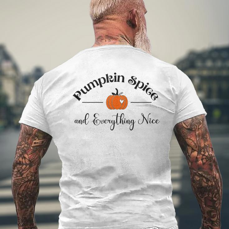 Pumpkin Spice And Everything Nice Pumpkin Lover Autumn Men's T-shirt Back Print Gifts for Old Men