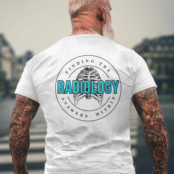 Radiology Finding Answer Within Skeleton Rad Tech Xray Mens Back Print T-shirt Gifts for Old Men
