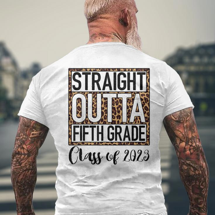 Straight Outta Fifth Grade Graduation 2023 Class 5Th Grade Men's Back Print T-shirt Gifts for Old Men