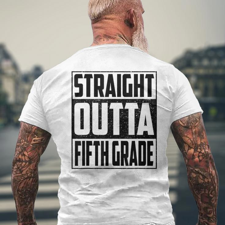 Straight Outta Fifth Grade School Graduate 2022 Fifth Grade Men's Back Print T-shirt Gifts for Old Men