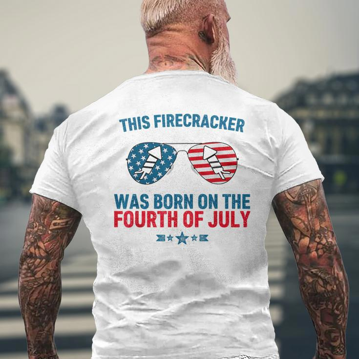 This Firecracker Was Born On The Fourth Of July Birthday Men's Crewneck Short Sleeve Back Print T-shirt Gifts for Old Men