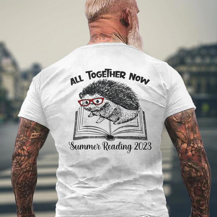 All Together Now Summer Reading 2023 Hedgehog Book Lover Men's Back Print T-shirt Gifts for Old Men