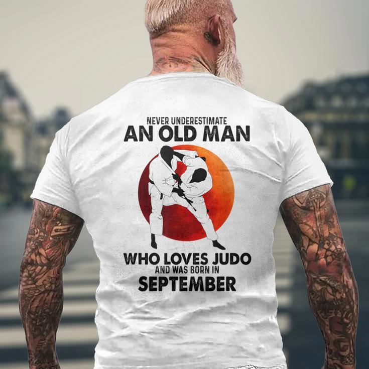 Never Underestimate An Old September Man Who Loves Judo Men's T-shirt Back Print Gifts for Old Men