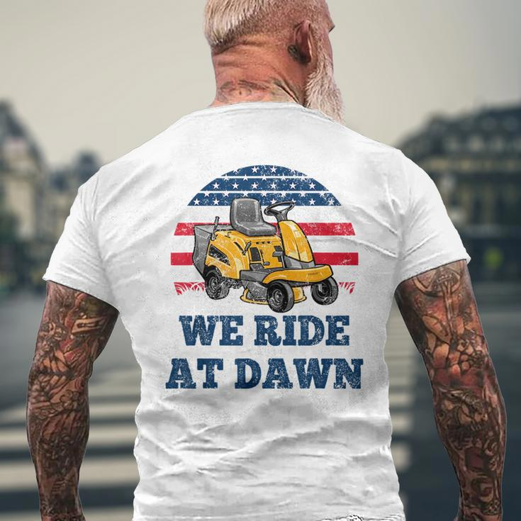 We Ride At Dawn Suburban Lawns Lawnmower Dad Lawn Caretaker Mens Back Print T-shirt Gifts for Old Men