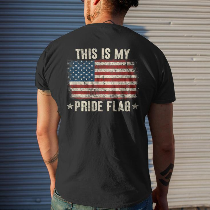 4Th Of July Patriotic This Is My Pride Flag Usa American Mens Back Print T-shirt Gifts for Him