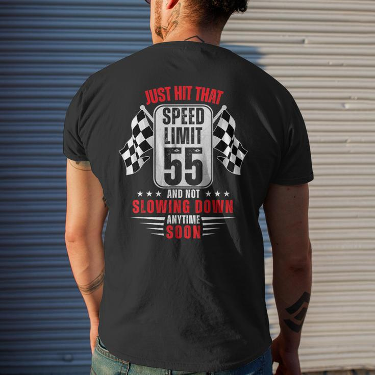 55Th Birthday Speed Limit Sign 55 Years Old Funny Racing Mens Back Print T-shirt Gifts for Him