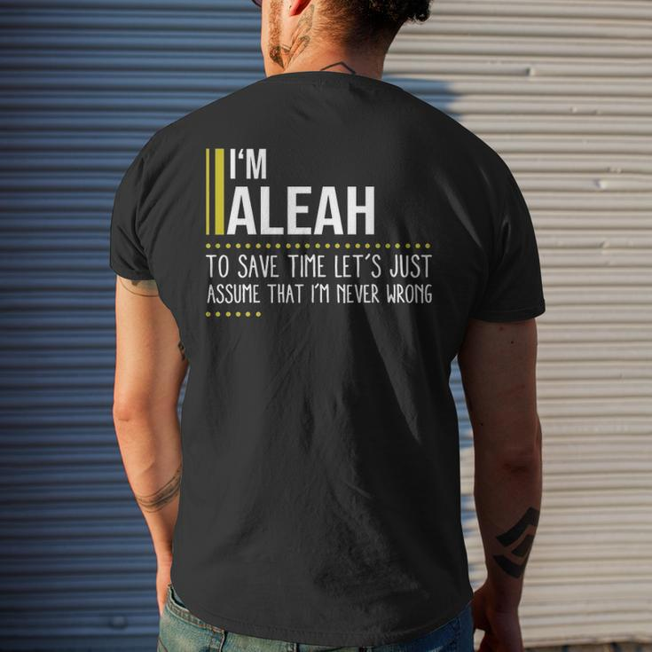 Aleah Name Gift Im Aleah Im Never Wrong Mens Back Print T-shirt Gifts for Him