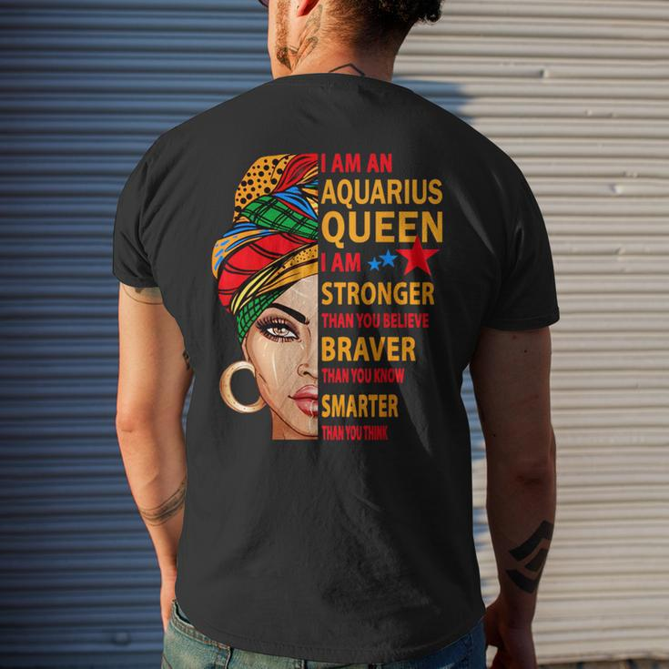 Aquarius Queen I Am Stronger Birthday Aquarius Zodiac Men's T-shirt Back Print Gifts for Him