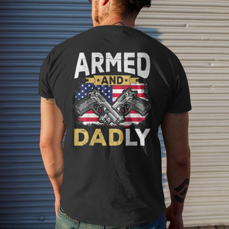Armed And Dadly Funny Deadly Father Usa Flag Fathers Day Mens Back Print T-shirt Gifts for Him