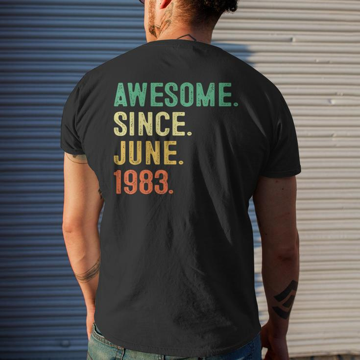 Awesome Since June 1983 40Th Birthday 40 Years Old Gifts Men Mens Back Print T-shirt Gifts for Him