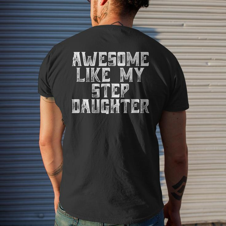 Awesome Like My Step Daughter Dad Joke Father´S Day For Women Men's Back Print T-shirt Gifts for Him