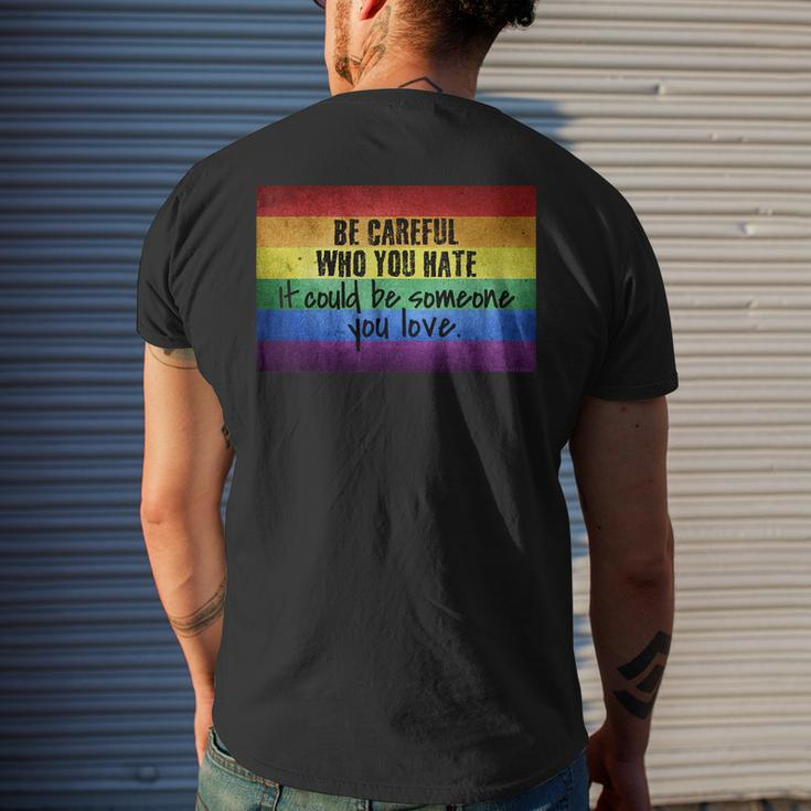 Be Careful Who You Hate Pride Heart Gay Pride Ally Lgbtq Mens Back Print T-shirt Gifts for Him