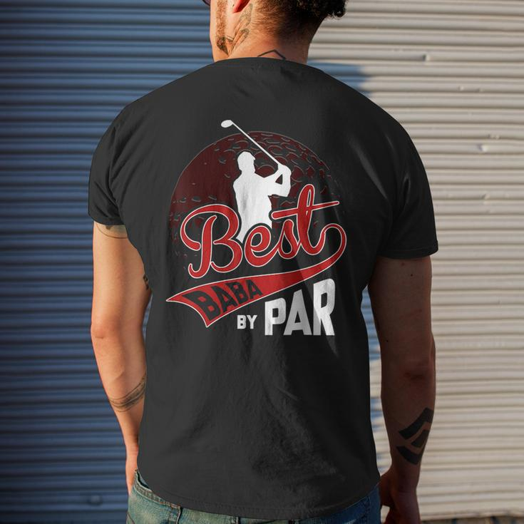Best Baba By Par Golf Lover Sports Funny Fathers Day Gifts Gift For Mens Mens Back Print T-shirt Gifts for Him