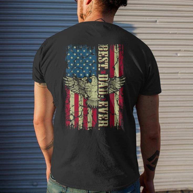 Best Dad Ever Flag Patriotic Eagle Funny For Dad Father Mens Back Print T-shirt Gifts for Him