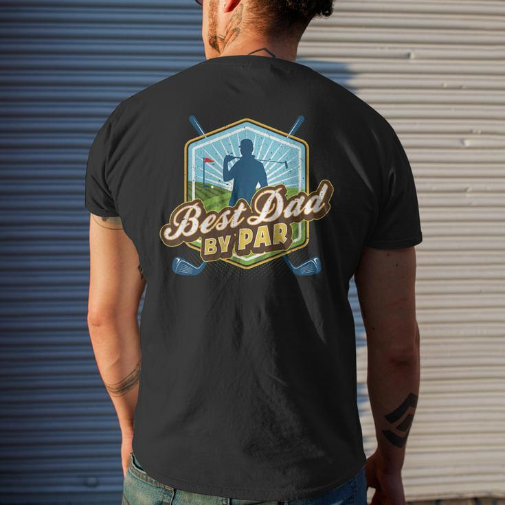 Best Dad By Par Fathers Day For Dad Golf Men's Back Print T-shirt Gifts for Him