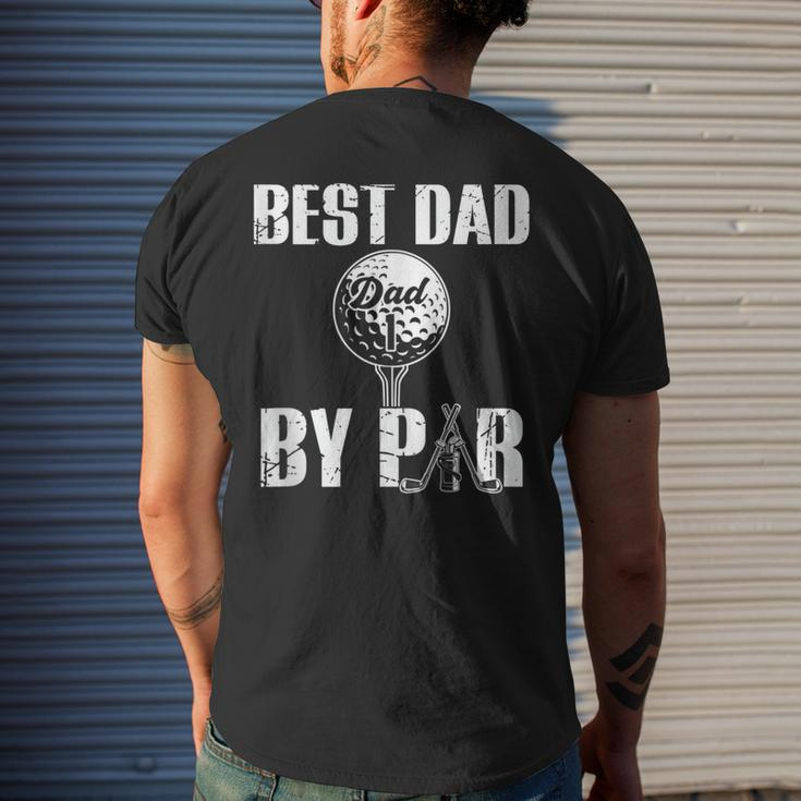 Best Dad By Par Fathers Day Golfing Daddy Papa Men's Back Print T-shirt Gifts for Him