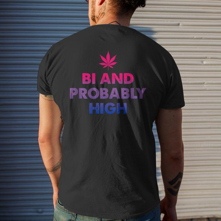 Bi And Probably High Bisexual Flag Pot Weed Marijuana Men's T-shirt Back Print Gifts for Him