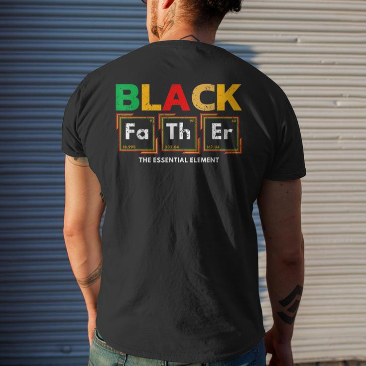 Black Father The Essential Element Fathers Day Black Dad Mens Back Print T-shirt Gifts for Him